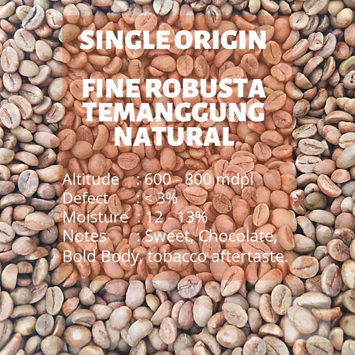 [GB] GREEN BEAN BIJI MENTAH FINE ROBUSTA TEMANGGUNG NATURAL 1KG | SINGLE ORIGIN