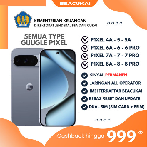 SEMUA TYPE GUUGLE P1X3L | 256GB | RAM 8GB | 5G | FUNGSI NORMAL MULUS AMAN LANCAR