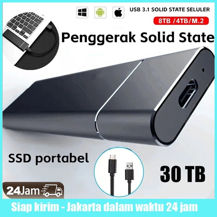 【Penjualan spot】SSD Eksternal 30TB USB 3.0 Type-C ssd eksternal solid state drive laptop PC ssd portable Harddisk berkecepatan tinggi