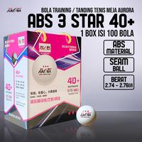 Bola Pingpong Tenis Meja Aurora ABS 40+ 3star isi 100 Bola L