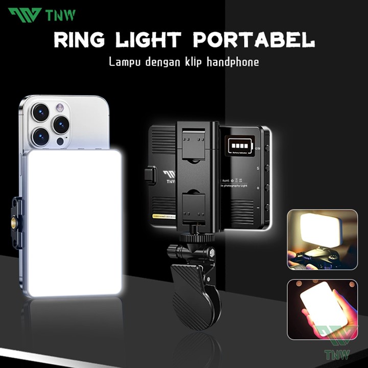 TNW D25 Selfie Light Portable Clip Mini led Light  Led Video Light LAMPU FOTOGRAFI Lampu Selfie Portable  LAMPU Camera Handphone Komputer
