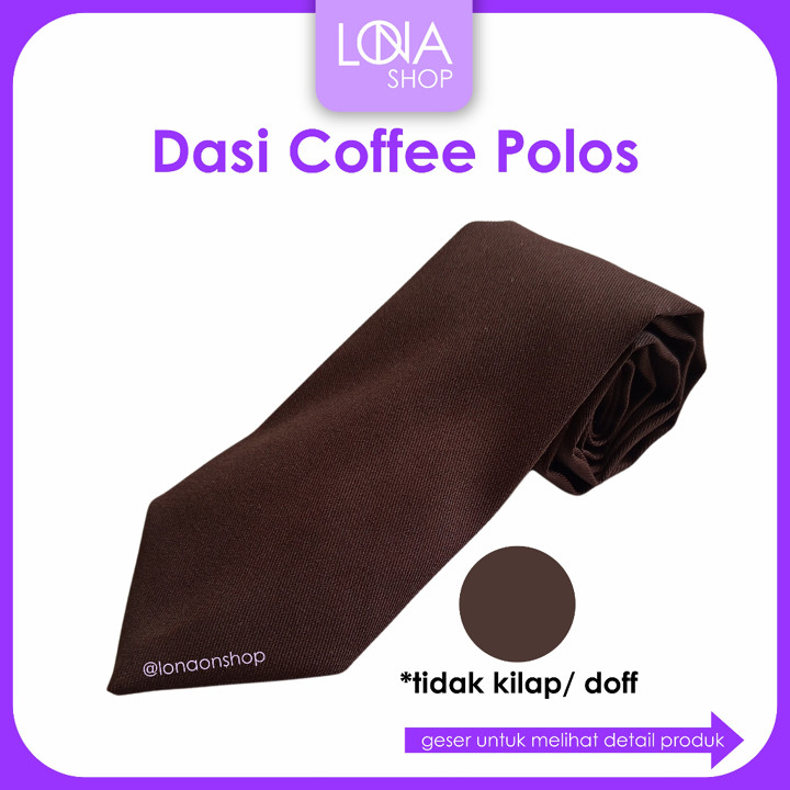 Dasi Polos Coffee / Coklat Tua / Cokelat / Dark Brown Tidak 