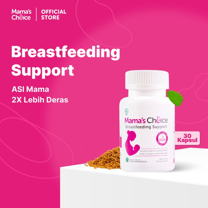 ASI BOOSTER | Mama's Choice Breastfeeding Support (30 Kapsul) | Pelancaran ASI Natural, Terdaftar BPOM, Halal MUI