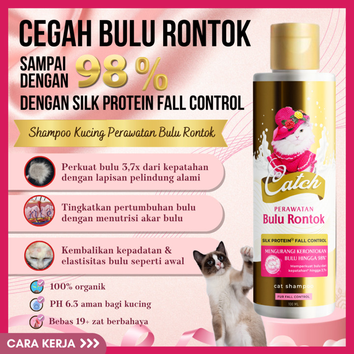 Catch - Shampo Kucing Anti Rontok Pelebat Bulu - Cegah Bulu 