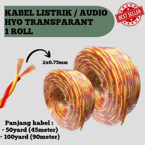 KABEL HYO TRANSPARAN (PELINTER) / KABEL BULAT SERABUT HYO / 