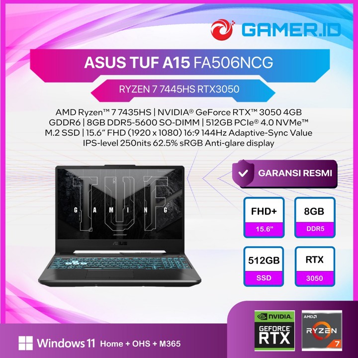 ASUS TUF 15 FA506NCG RYZEN 7 7445HS RTX3050 4GB/ 8GB 512GB W