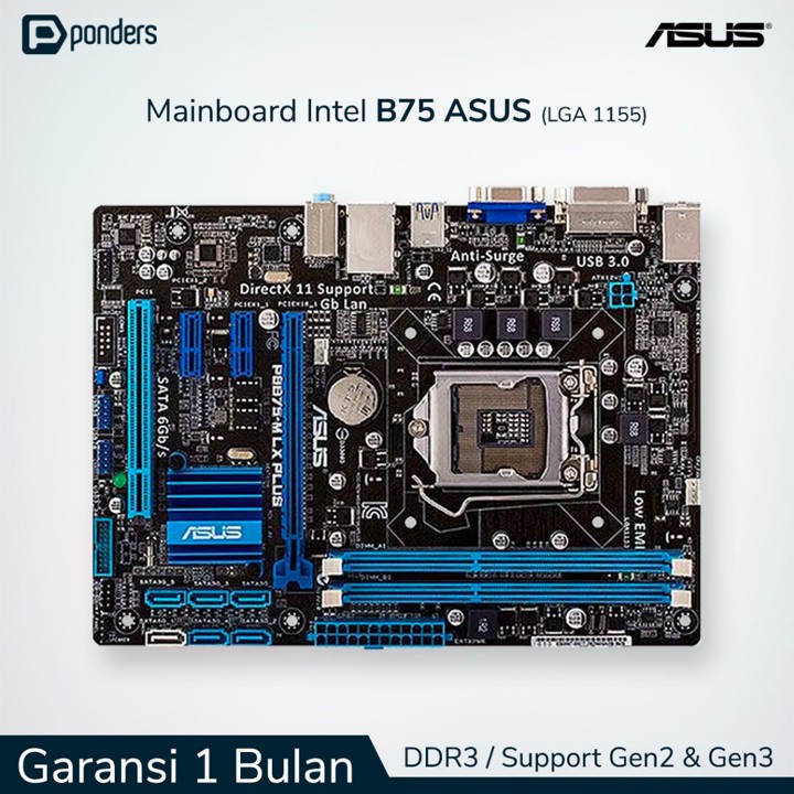 Mainboard Intel Asus B75 LGA 1155 DDR3 Support Gen2 & Gen3