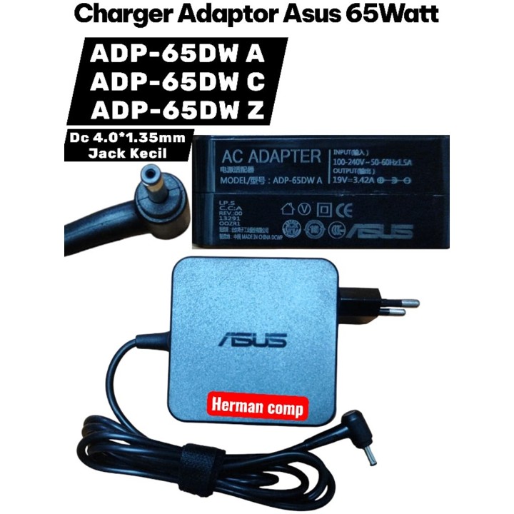 Original Adaptor/Charger Asus ADP-65DW A, ADP-65DW C, ADP-65