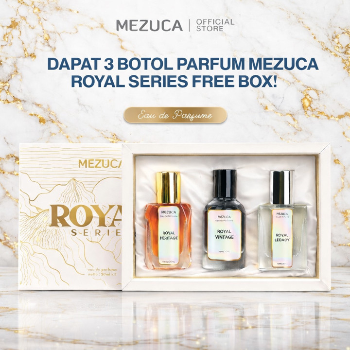 Dapat 3 Botol Parfum MEZUCA Royal Series 30mL Eau de Perfume