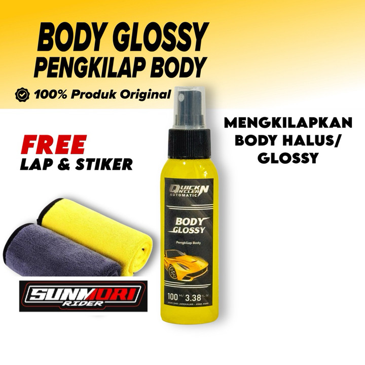 Body Glossy Pengkilap Bodi Halus kendaraan | By Quick NClean