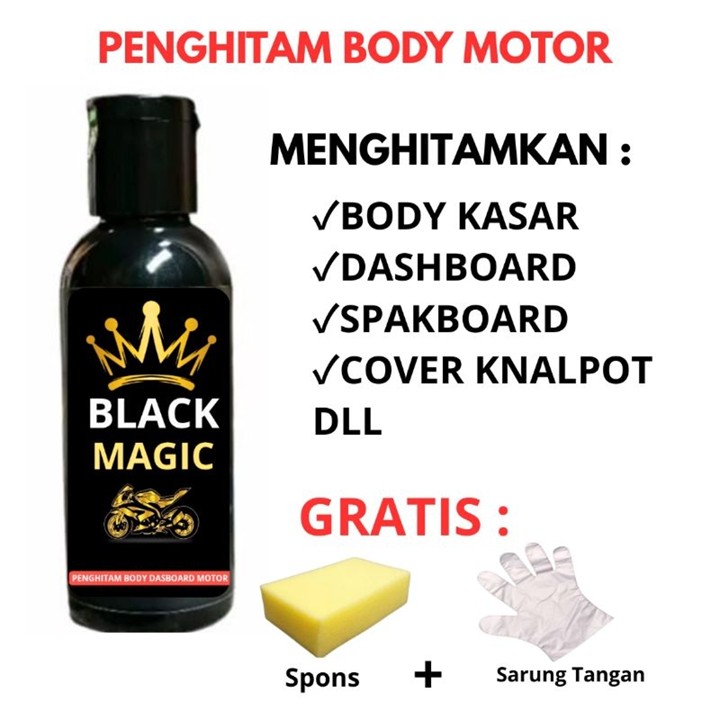 PENGHITAM BODI MOTOR MOBIL BODI KASAR BLACK MAGIC 60ML