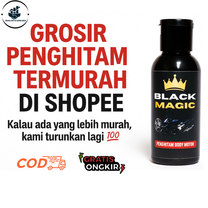 GROSIR BLACK MAGIC PENGHITAM BODY MOTOR TERMURAH DI SHOPEE N