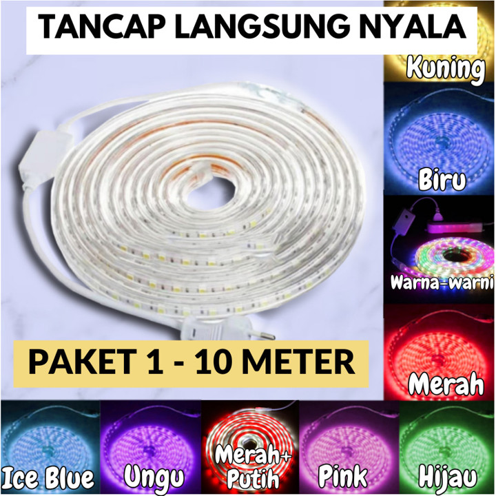 Striplight Paketan 1/2/3/4/5/6/7/8/9/10M Langsung Nyala ANTI